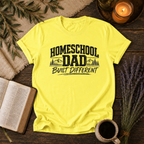 Homeschool Dad Build Different T-Shirt