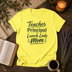 Teacher...Mom T-Shirt